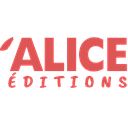 Alice Editions